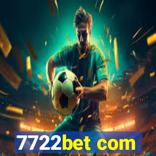 7722bet com